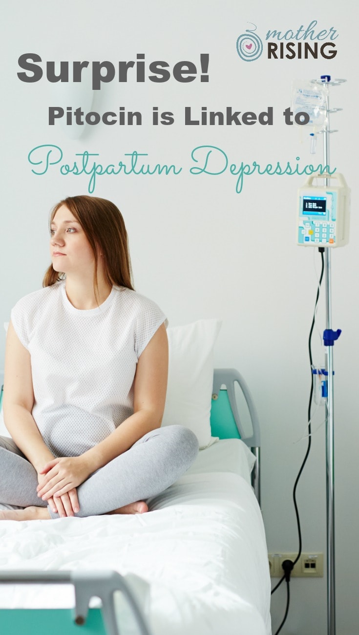 Surprise! Pitocin Is Linked to Postpartum Depression | Mother Rising